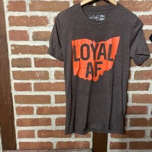 Loyal AF shirt